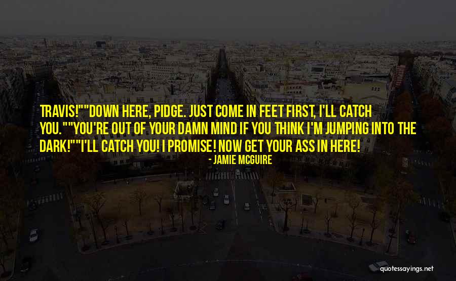 Jumping Quotes By Jamie McGuire Jumping Quotes By Jamie McGuire