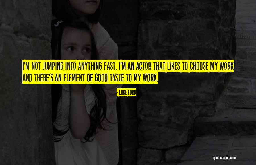 Jumping Quotes By Luke Ford Jumping Quotes By Luke Ford