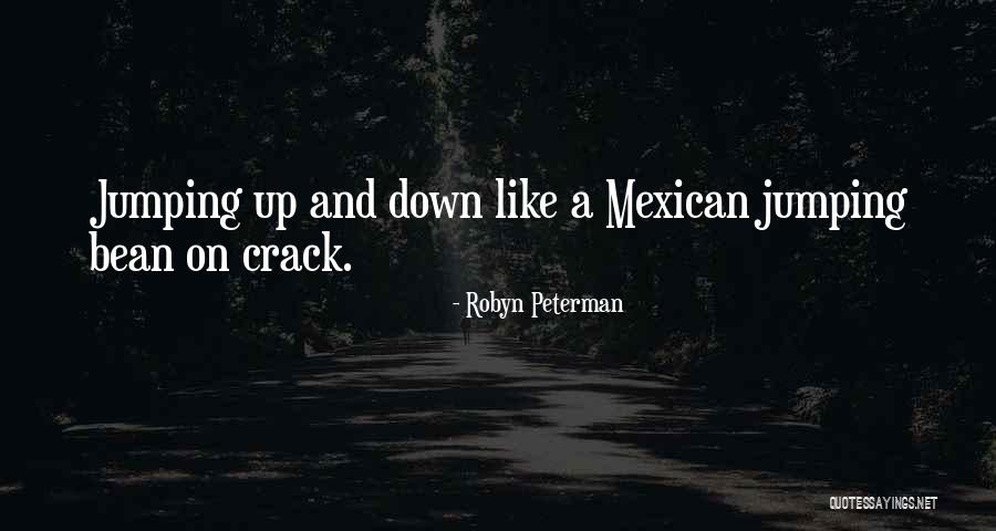 Jumping Quotes By Robyn Peterman Jumping Quotes By Robyn Peterman