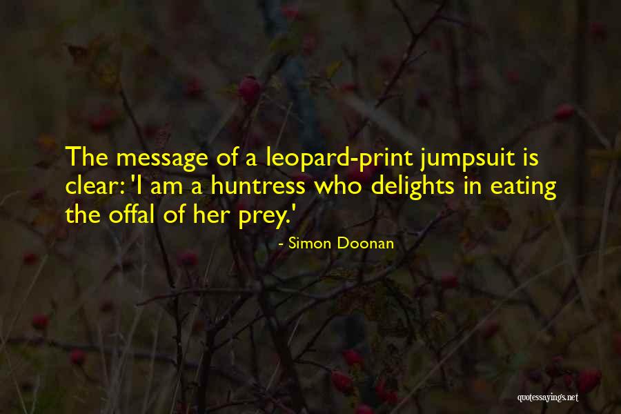 Jumpsuit Quotes By Simon Doonan