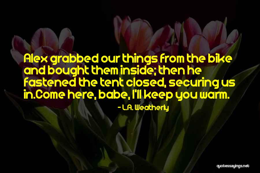 Jumpsuits Love Quotes By L.A. Weatherly Jumpsuits Love Quotes By L.A. Weatherly