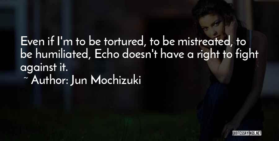 Jun Mochizuki Quotes 1330088