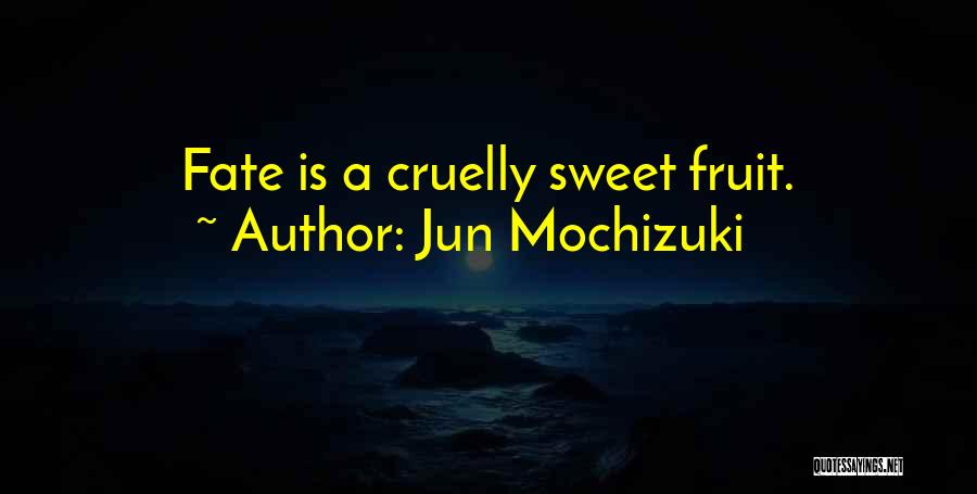 Jun Mochizuki Quotes 1601509