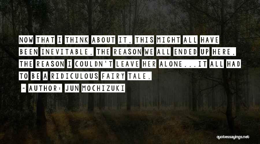 Jun Mochizuki Quotes 2204502