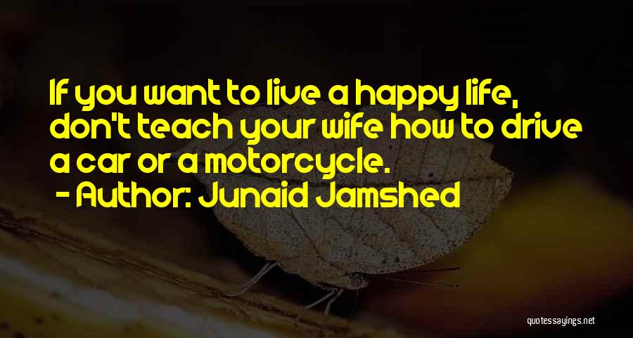 Junaid Quotes By Junaid Jamshed