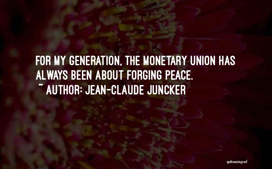 Juncker Quotes By Jean-Claude Juncker