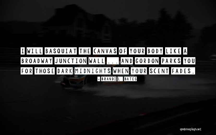 Junction Quotes By Brandi L. Bates Junction Quotes By Brandi L. Bates