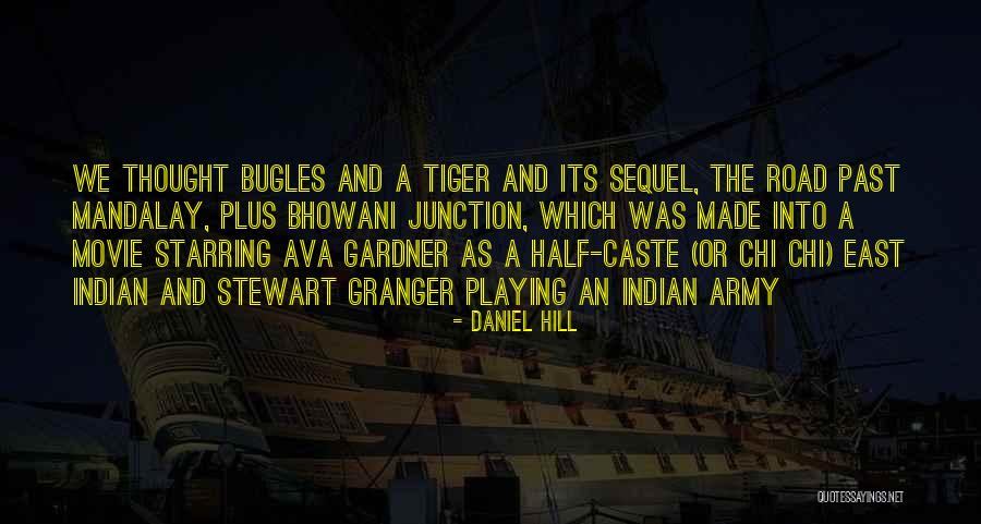 Junction Quotes By Daniel Hill