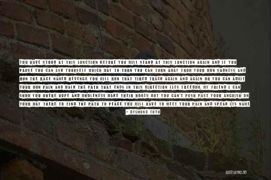 Junction Quotes By Desmond Tutu Junction Quotes By Desmond Tutu