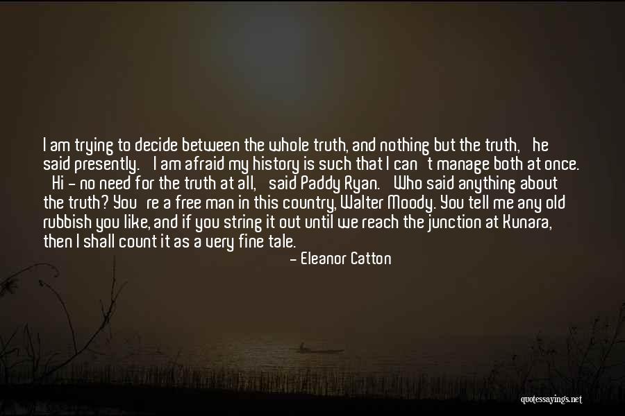 Junction Quotes By Eleanor Catton