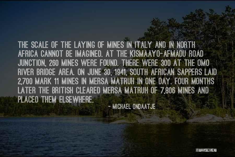 Junction Quotes By Michael Ondaatje Junction Quotes By Michael Ondaatje