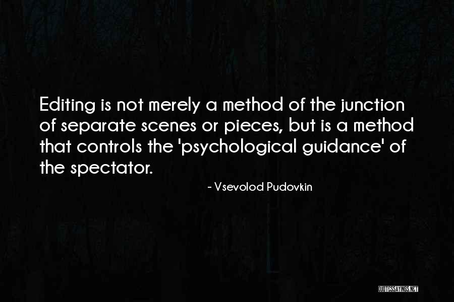 Junction Quotes By Vsevolod Pudovkin Junction Quotes By Vsevolod Pudovkin