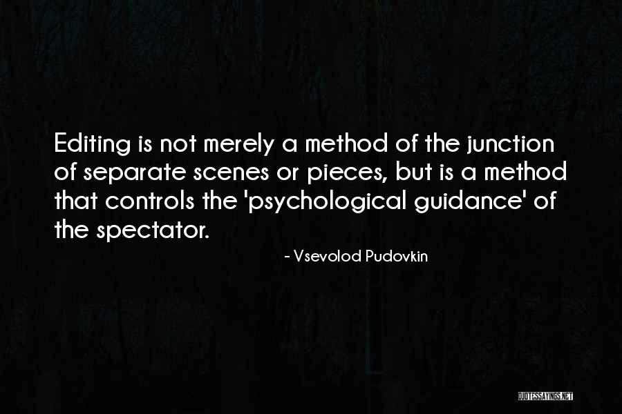 Junction Quotes By Vsevolod Pudovkin