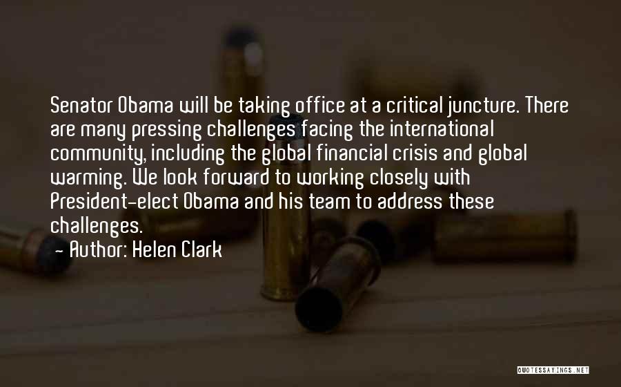 Juncture Quotes By Helen Clark