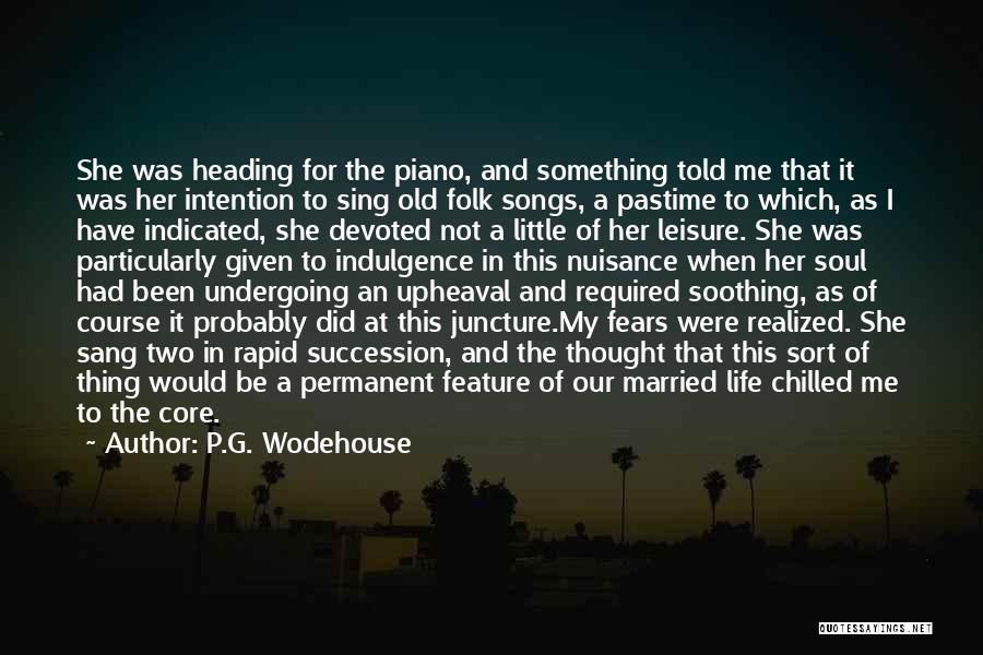 Juncture Quotes By P.G. Wodehouse