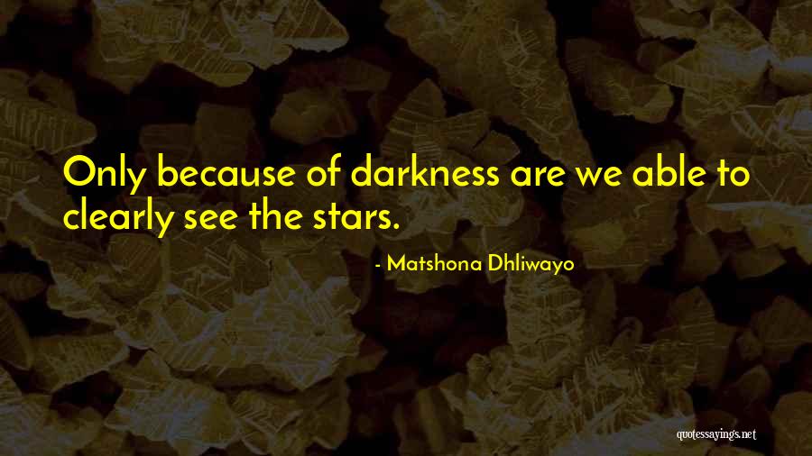 June 21st Quotes By Matshona Dhliwayo