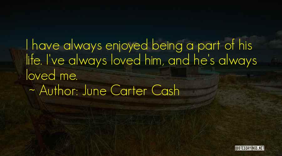 June Carter Cash Quotes 1424082