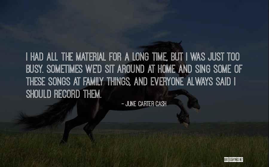 June Carter Cash Quotes 1817799 June Carter Cash Quotes 1817799