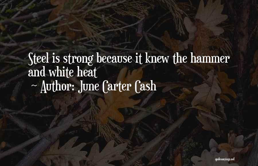 June Carter Quotes By June Carter Cash