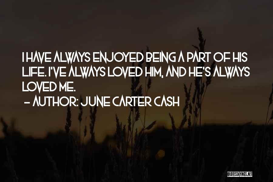 June Carter Quotes By June Carter Cash