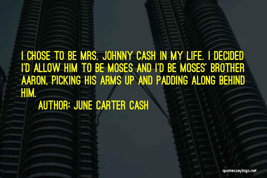 June Carter Quotes By June Carter Cash