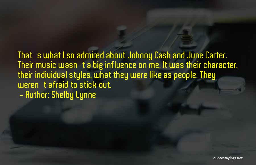 June Carter Quotes By Shelby Lynne