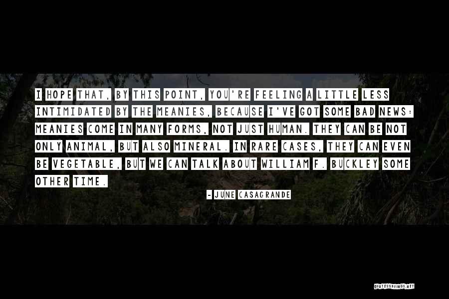 June Casagrande Quotes 155146 June Casagrande Quotes 155146
