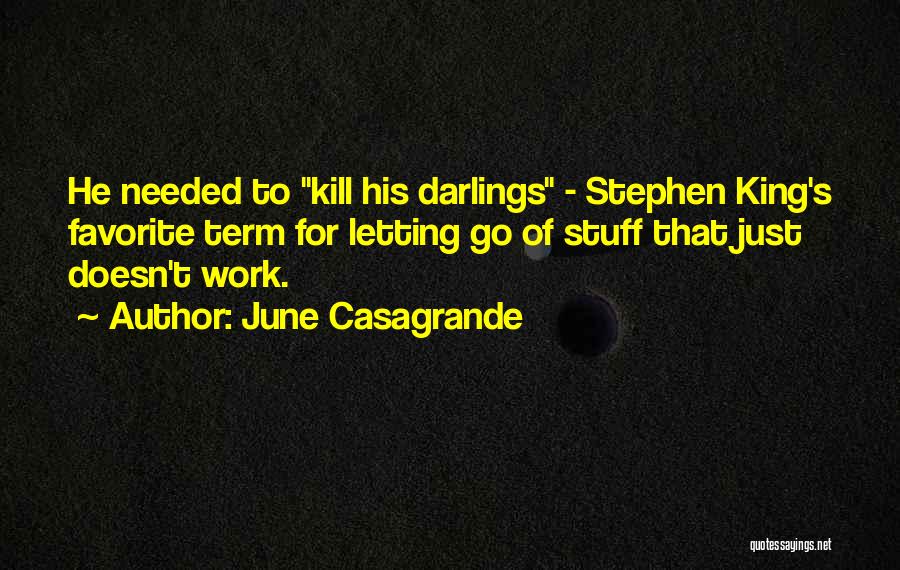 June Casagrande Quotes 2231089 June Casagrande Quotes 2231089