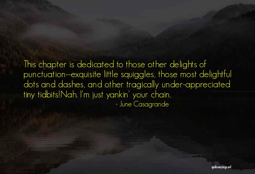 June Casagrande Quotes 225925