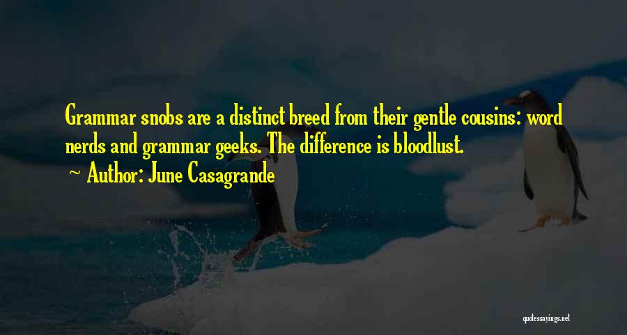 June Casagrande Quotes 592537