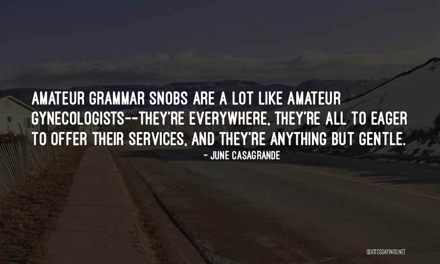 June Casagrande Quotes 959180 June Casagrande Quotes 959180
