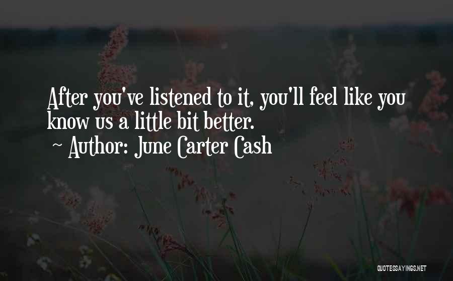 June Cash Quotes By June Carter Cash