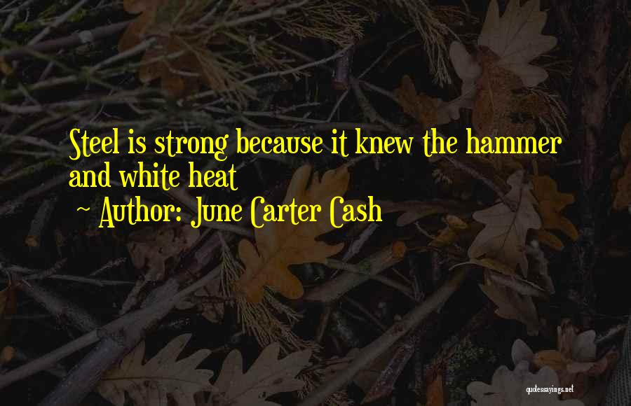 June Cash Quotes By June Carter Cash