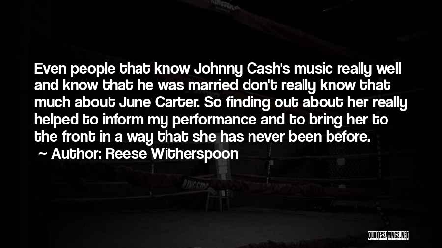 June Cash Quotes By Reese Witherspoon