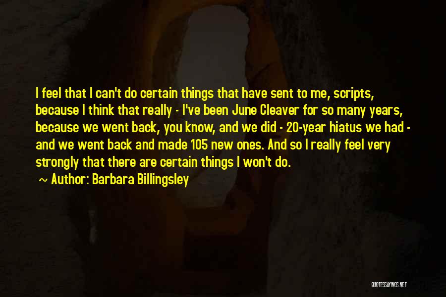 June Cleaver Quotes By Barbara Billingsley