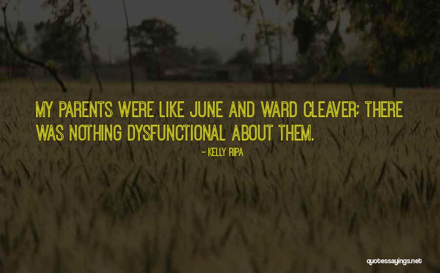 June Cleaver Quotes By Kelly Ripa June Cleaver Quotes By Kelly Ripa