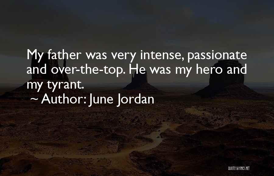 June Jordan Quotes 1038927