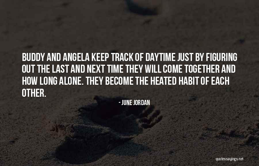 June Jordan Quotes 1065435 June Jordan Quotes 1065435