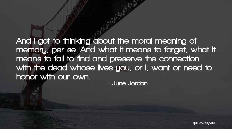 June Jordan Quotes 1237757