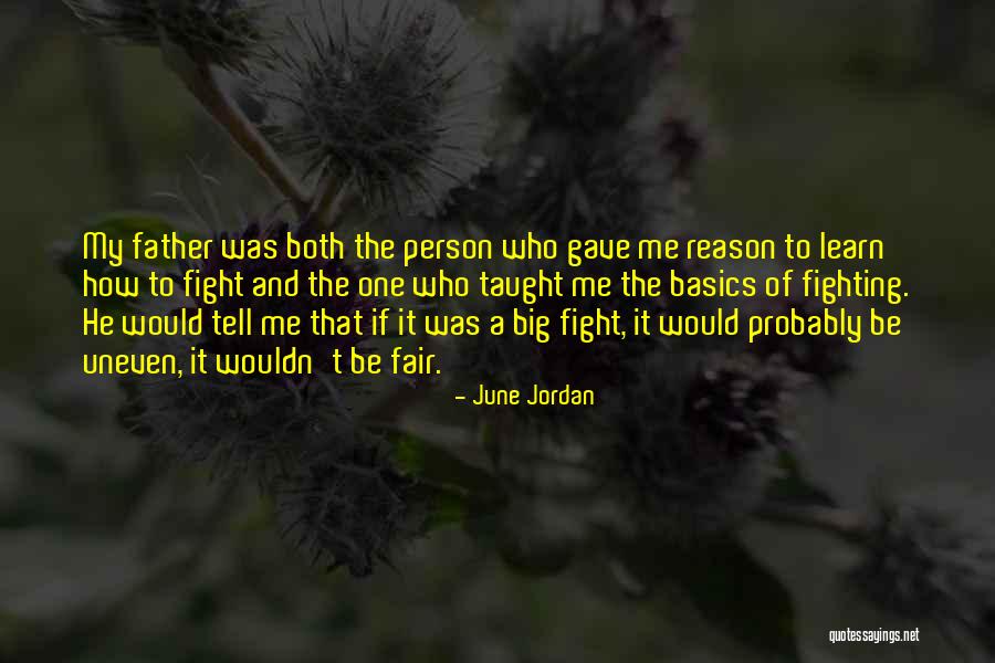 June Jordan Quotes 132458