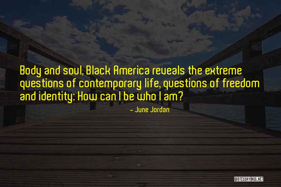 June Jordan Quotes 1422962