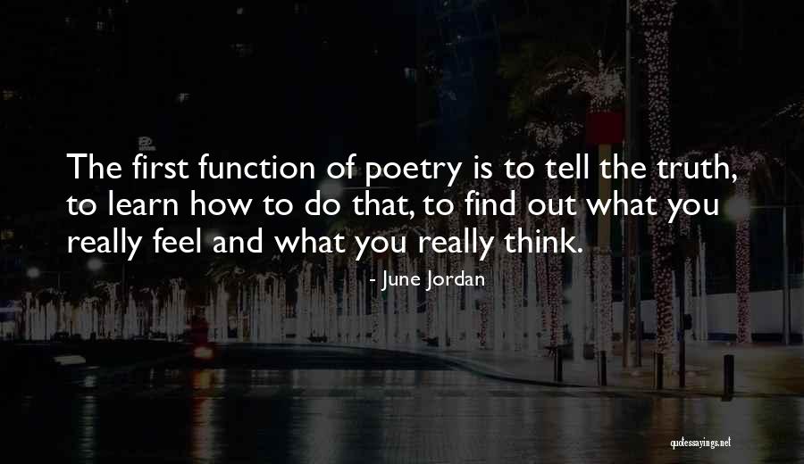 June Jordan Quotes 1691919