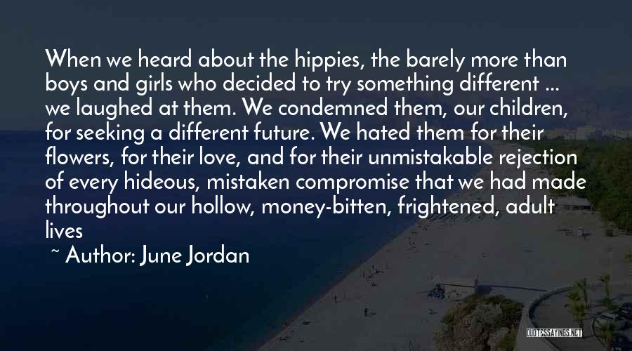 June Jordan Quotes 1730715