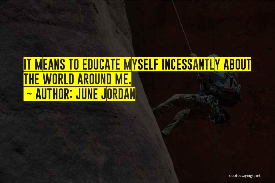 June Jordan Quotes 1970492