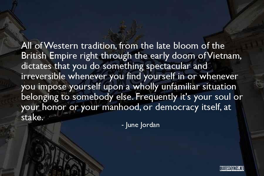 June Jordan Quotes 2207549 June Jordan Quotes 2207549