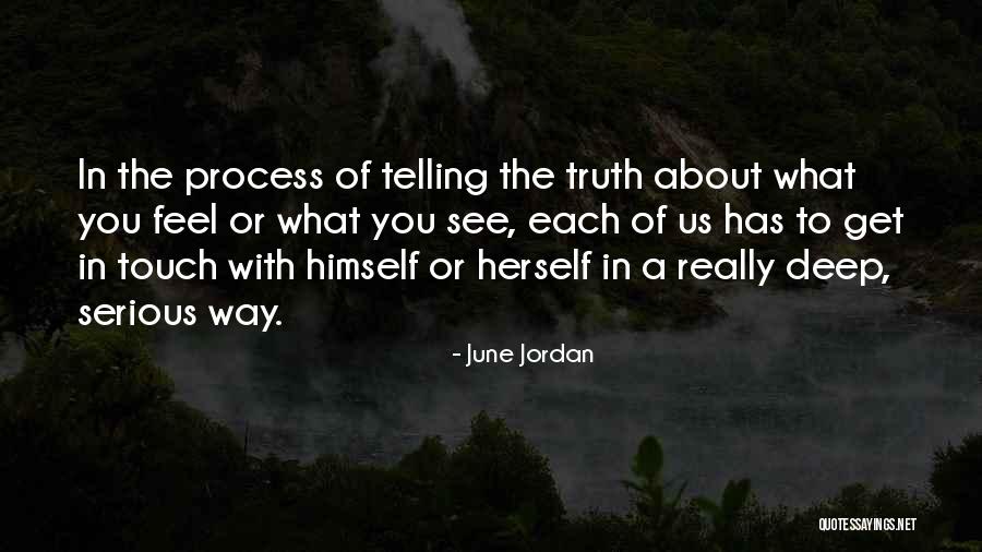 June Jordan Quotes 260469