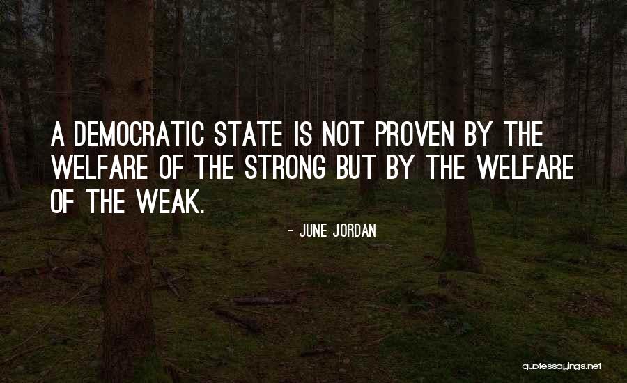 June Jordan Quotes 658221 June Jordan Quotes 658221