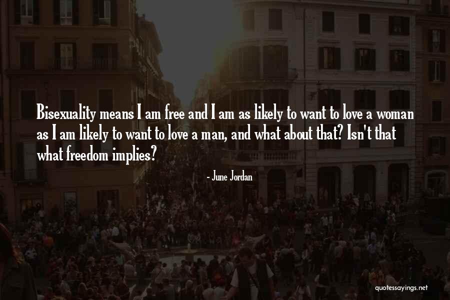 June Jordan Quotes 868859 June Jordan Quotes 868859