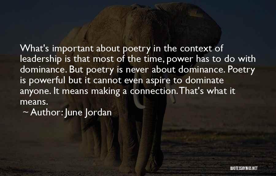 June Jordan Quotes 904953