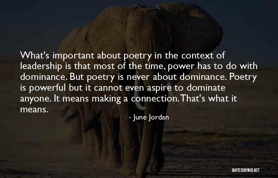 June Jordan Quotes 904953